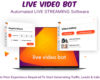 Live Video Bot Software Instant Download Commercial Rights