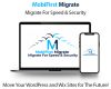 MobiFirst Migrate Software Instant Download Pro License By Todd Gross